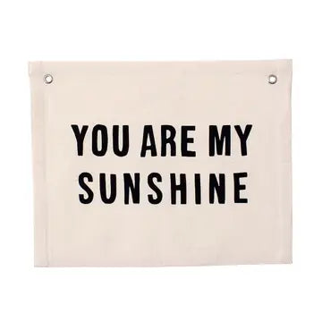 You are my Sunshine Canvas