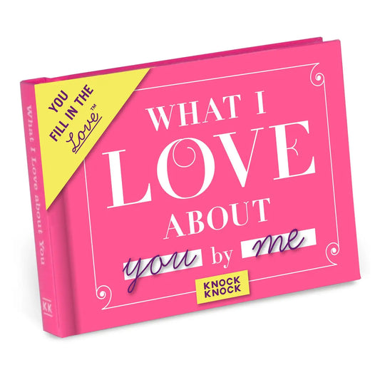What I Love About You & Me Book