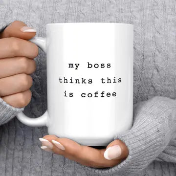 My boss Mug