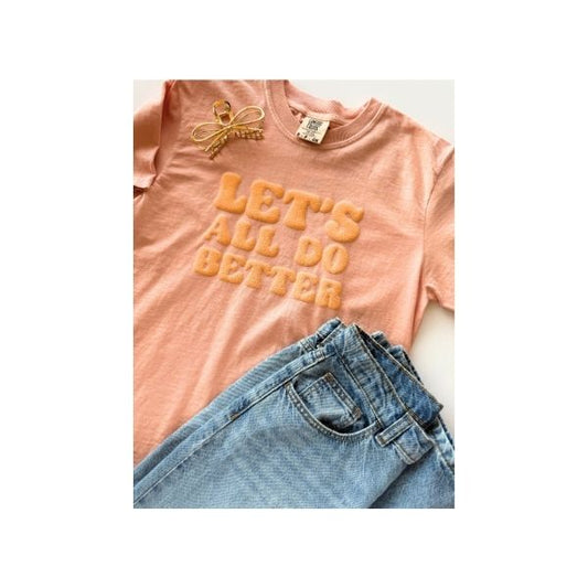 Let's All Do Better-Puff Tee