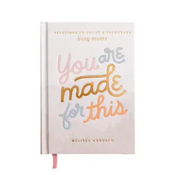 You are Made for This