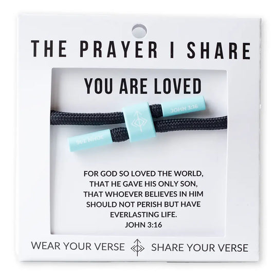 The Prayer I Share Bracelet-You Are Loved